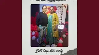 Best days with candy