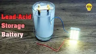 How to Make Lead-Acid Storage Battery
