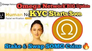 Omega Network BIG Update ⚠️ KYC Starts Soon | Stake & Swap $OMG Coins 🔥