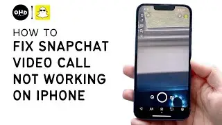 📱 How to FIX Snapchat Video Call Not Working on iPhone (2023) | Snapchat Troubleshooting 🚀