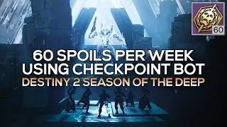 This Checkpoint Bot is OP - Solo 60 Spoils of Conquest Per Week [Destiny 2]