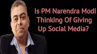 PM Modi Wants To Leave Social Media | Surprised Entire India