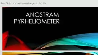 Angstram Pyrheliometer