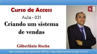 Curso de Access: Aula 31 - Contas a receber (Parte3)