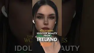 Idols of Beauty From Ireland 🇮🇪 - Most beautiful women in the world - The World of Babes