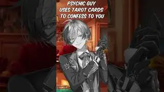 [M4A] Psychic Guy Uses Tarot Cards To Confess To You | ASMR Roleplay Preview #audio #ASMR