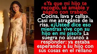 «Ya que mi hijo te recogió, págalo con trabajo. Cocina, lava y calla», dijo la suegra