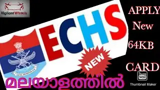 HOW TO APPLY 64 KB ECHS SMART CARD ONLINE IN MALAYALAM