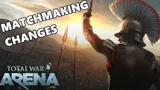 Total War ARENA - Changes To Tier 8 Matchmaking!
