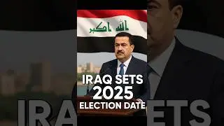 Iraq Sets 2025 Election Date for November 11 #IraqElection #MohammedShiaSudani #IraqNews #Politics