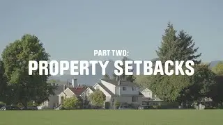 Missing Middle Mystery | Part Two: Property Setbacks