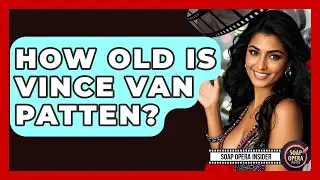 How Old Is Vince Van Patten? - Soap Opera Insider