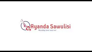 Ayanda Sawulisi - Kugcwel'inkazimulo