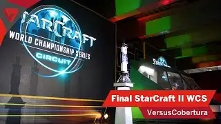 Versus Cobertura | StarCraft World Championship Copa Intercontinental