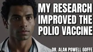 The Black British Pathologist Who Helped To Revolutionize Vaccines | Dr. Alan Powell Goffe