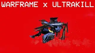 WARFRAME x ULTRAKILL | Fashion Frame + Showcase