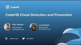 CodeHS Webinar: Cheat Detection and Prevention