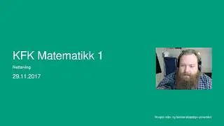 Matematikk 1: Nett&oslash;ving 28.11.2017 1/2