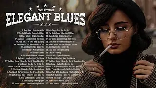 Warm blues whiskey ⭐ Best Slow Blues Songs - Relaxing Jazz Blues Music