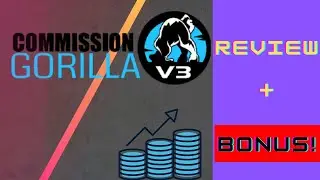 Commission Gorilla V3 Review 50% Discount 2021