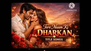 Tere Naam Ki Dhadkan ❤️ | Romantic Hindi Love Song | Heart Touching Melody 2026 @Dil ki Dhun 