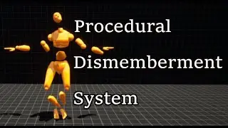Procedural Dismemberment System - Trailer