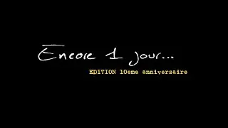 EPK   Encore1 jour - &Eacute;dition 10eme anniversaire - Stephane Brunello