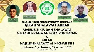 Tausiyah - Syekh Assem Ahmed Ghazi Mashaal Gelar Shalawat Akbar Miftahurrahmah Kota Pontianak #2