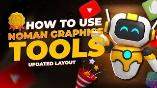 How to Use Noman Graphics Tools in Laptop | Access 100+ Tools in One Place!