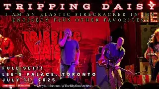 TRIPPING DAISY | Psychedelic 90s Alt Rocker's Live! | Full Set |Lee's Palace |Toronto |July 11, 2025