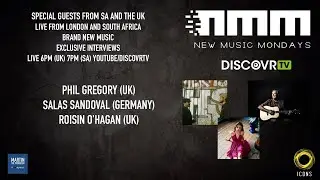 New Music Mondays with guests: Phil Gregory, Salas Sandoval and Roisin o'Hagan