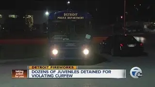 Dozens of juveniles detained for violating curfew
