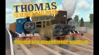 Magic Railroad Clip: Thomas and Gordon Meet Diesel 10!