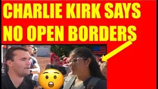 BORDER CHAOS: WHO BENEFITS? CHARLIE KIRK INVESTIGATES