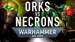 40 Facts and Lore on the Orks Vs Necrons in Warhammer 40K