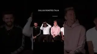 CALLUX ROASTS TALIA MAR #shorts #sidemen #roast