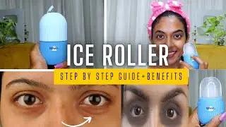 How to Use an Ice Roller for Your Face | Step-by-Step Guide - Get rid of puffy eyes & Dark circles