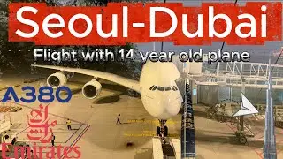 Is This 14-Year-Old A380 Still Worth It? | Emirates EK323 Seoul to Dubai