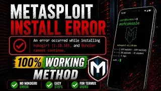 Metasploit Install Error Fix in Termux | Nokogiri Error Solved | 100% Working Method