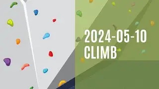 2024-05-10 climb