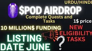 Pod airdrop wallet connect eligibility tasks deposit method 10 million funding Complete Quests,tasks
