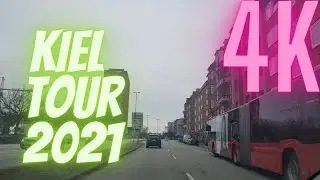 Kiel - schleswig holstein |  4k drive through kiel January 2021 | 4K cinematic tour kiel Germany |