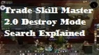 TSM 2.0 Destroy Mode Search - Silenthunder's WoW Gold Guides