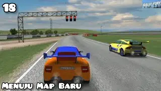 Menyelesaikan Semua Balapan Di Sirkuit! - RALLY FURY - Gameplay - Part 18