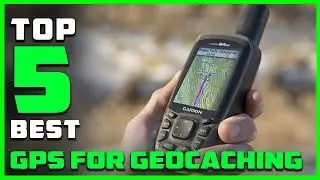 Top 5 Best Gps for Geocaching [Review 2023] - Worldwide Handheld Gps/Gps With Geocaching Live