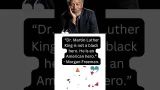 Morgan Freeman Motivational Quotes!