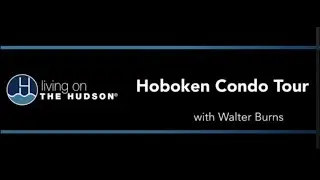 Hoboken Condo Tour