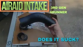 Airiad Intake Install on Toyota 4runner - My thoughts on Quality and Purpose (Plus Bonus Material)