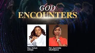God Encounters