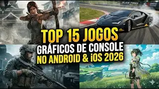TOP JOGOS PARA CELULAR COM GRAFICOS DE VIDEO GAME EM 2026